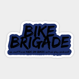 Official Spokesperson - Bike Brigade Podcast in Black Sticker